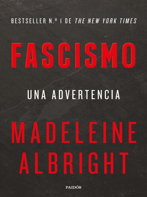 Title details for Fascismo (edición mexicana) by Madeleine Albright - Available